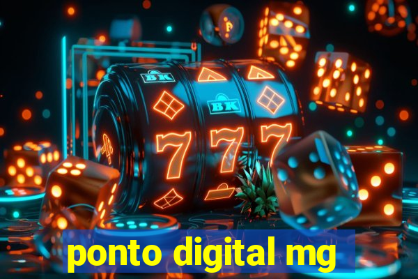 ponto digital mg